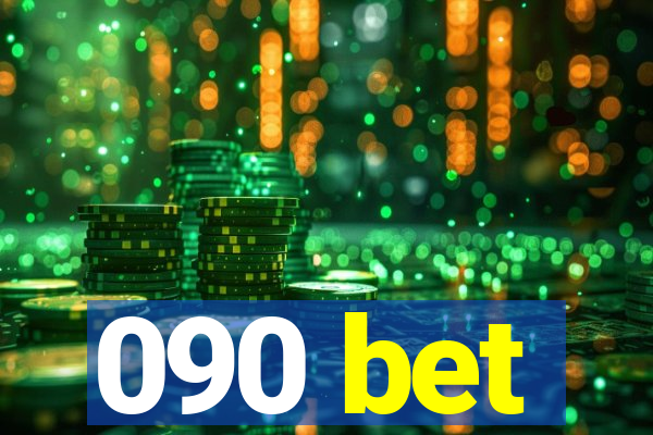 090 bet